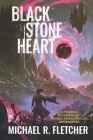 Black Stone Heart By Stas Borodin (Illustrator), Michael R. Fletcher Cover Image