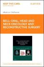 Oral, Head and Neck Oncology and Reconstructive Surgery - Elsevier eBook on Vitalsource (Retail Access Card) By R. Bryan Bell, Peter A. Andersen, Rui P. Fernandes Cover Image