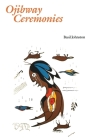 Ojibway Ceremonies By Basil Johnston Cover Image
