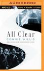 All Clear By Connie Willis, Katherine Kellgren (Read by) Cover Image