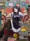 Saving 80,000 Gold in Another World for my Retirement 3 (light novel) By Funa Cover Image