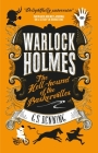 Warlock Holmes: The Hell-Hound of the Baskervilles: Warlock Holmes 2 Cover Image