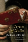 Teresa of Avila: The Book of My Life Cover Image