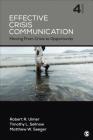 Effective Crisis Communication: Moving from Crisis to Opportunity By Robert R. Ulmer, Timothy L. Sellnow, Matthew W. Seeger Cover Image