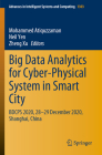 Big Data Analytics for Cyber-Physical System in Smart City: Bdcps 2020, 28-29 December 2020, Shanghai, China (Advances in Intelligent Systems and Computing #1303) By Mohammed Atiquzzaman (Editor), Neil Yen (Editor), Zheng Xu (Editor) Cover Image