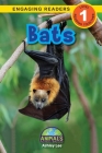 Bats: Animals That Make a Difference! (Engaging Readers, Level 1) Cover Image