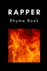 Rhyme Book for Rapper: Collect your Bars, Notebook By Jay Deutschs Cover Image