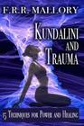 Kundalini and Trauma: The Big Secret of Big Energy Cover Image