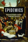 Epidemics: The Impact of Germs and Their Power Over Humanity By Joshua Loomis Cover Image