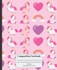 Composition Notebook: Unicorn and Rainbow Wide Ruled Composition Notebook Cover Image
