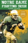 Notre Dame Fighting Irish Football Fun Facts By Trivia Ape Cover Image