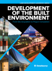 Development of the Built Environment: From Site Acquisition to Project Completion By Dewberry Cover Image