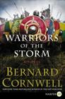 Warriors of the Storm: A Novel By Bernard Cornwell Cover Image