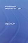 Environmental Governance in China (Environmental Politics) Cover Image
