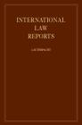 International Law Reports By E. Lauterpacht (Editor) Cover Image