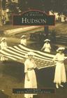 Hudson (Images of America) By Lewis Halprin, The Hudson Historical Society Cover Image