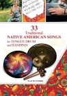 33 Traditional Native American Songs for Tongue Drum and Handpan: Play by Number Cover Image