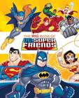 The Big Book of DC Super Friends (DC Super Friends) (Big Golden Book) By Frank Berrios, Golden Books (Illustrator) Cover Image