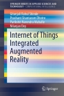 Internet of Things Integrated Augmented Reality Cover Image