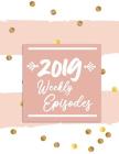 2019 Weekly Episodes By Brad Winner Cover Image