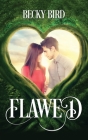 Flawed By Becky Bird Cover Image