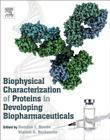 Biophysical Characterization of Proteins in Developing Biopharmaceuticals Cover Image