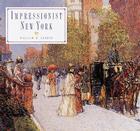 The Impressionist New York: City of Glass (Mortal Instruments) By William H. Gerdts Cover Image