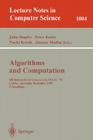 Algorithms and Computations: 6th International Symposium, Isaac '95 Cairns, Australia, December 4 - 6, 1995. Proceedings Proceedings. (Lecture Notes in Computer Science #1004) By John Staples (Editor), Peter Eades (Editor), Naoki Katoh (Editor) Cover Image