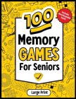 Memory Games For Seniors: Large print book with memory games and activities designed by professionals for a strong and active mind. By Kyber Books Cover Image