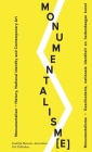 Monumentalism: History and National Identity in Contemporary Art Cover Image