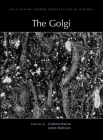 The Golgi (Cold Spring Harbor Perspectives in Biology) Cover Image