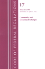 Code of Federal Regulations, Title 17 Commodity and Securities Exchanges 41-199 2022 By Office of the Federal Register (U S ) Cover Image