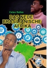 Das Neue Brasilianische Afrika - Celso Salles By Celso Salles Cover Image