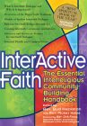 Interactive Faith: The Essential Interreligious Community-Building Handbook By Bud Heckman (Editor), Rori Picker Neiss (With), Dirk Ficca (Foreword by) Cover Image