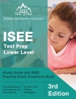ISEE Test Prep Lower Level: Study Guide and ISEE Practice Exam Questions Book [3rd Edition] Cover Image