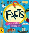 Facts: Essential Knowledge for Curious Kids Cover Image