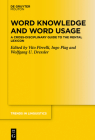 Word Knowledge and Word Usage (Trends in Linguistics. Studies and Monographs [Tilsm] #337) By No Contributor (Other) Cover Image