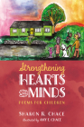 Strengthening Hearts and Minds By Sharon R. Chace, Amy E. Chace (Illustrator) Cover Image