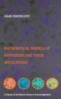 Mathematical Models of Hysteresis and Their Applications: Second Edition (Electromagnetism) By Isaak D. Mayergoyz Cover Image