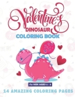 DINOSAUR COLORING BOOK for kids aged 2 - 5: Valentine's gift for toddlers, preschools, 14 amazing coloring pages 11,5 x 8, Easy drawings designed with By Hajar Elkihel Cover Image