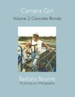 Camera Girl: Volume 2: Concrete Blonde Cover Image
