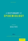 Dictionary of Epidemiology Cover Image