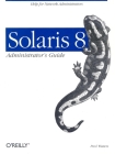 Solaris 8 Administrator's Guide Cover Image