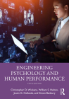 Engineering Psychology and Human Performance By Christopher D. Wickens, William S. Helton, Justin G. Hollands Cover Image