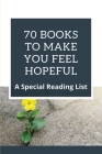 70 Books To Make You Feel Hopeful: A Special Reading List: Appalachian Mountains Facts Cover Image