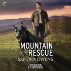 Mountain Rescue By Sandra Owens, Patrick Zeller (Read by) Cover Image