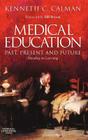 Medical Education: Past, Present and Future: Handing on Learning Cover Image