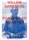 Willem Sandberg: Portrait of an Artist By Willem Sandberg (Artist), Ank Marcar Cover Image