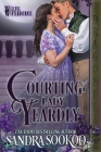 Courting Lady Yeardly By Sandra Sookoo Cover Image