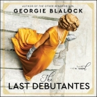 The Last Debutantes Cover Image